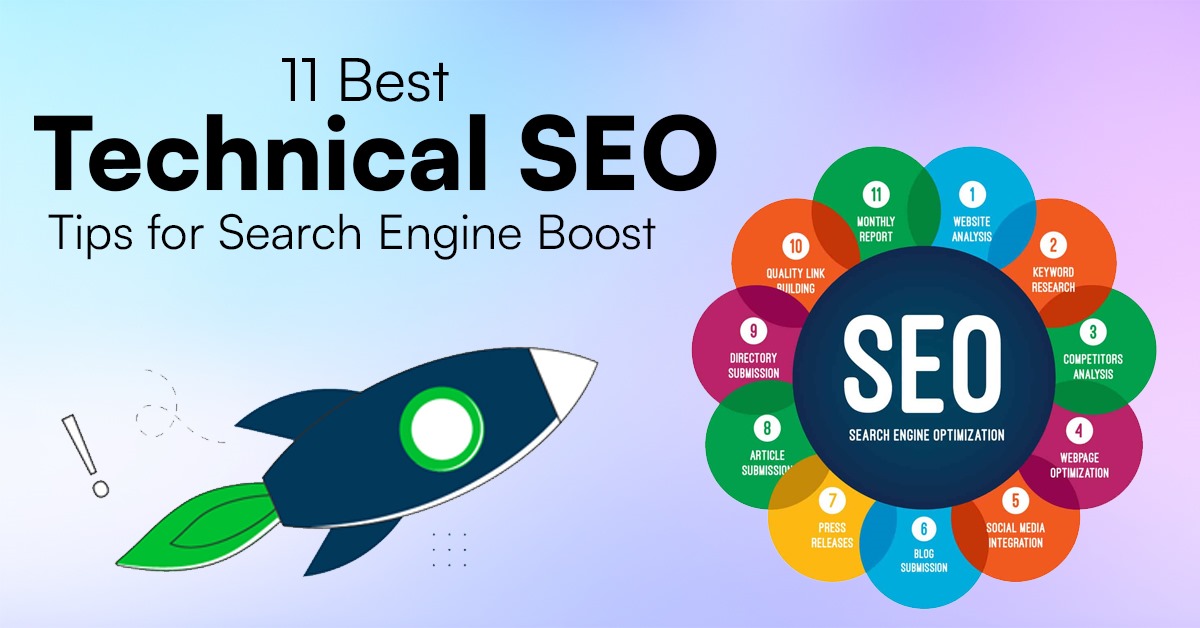 11 Best Technical SEO Tips for Search Engine Boost