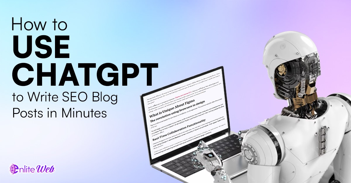 How to Use ChatGPT to Write SEO Blog Posts in Minutes