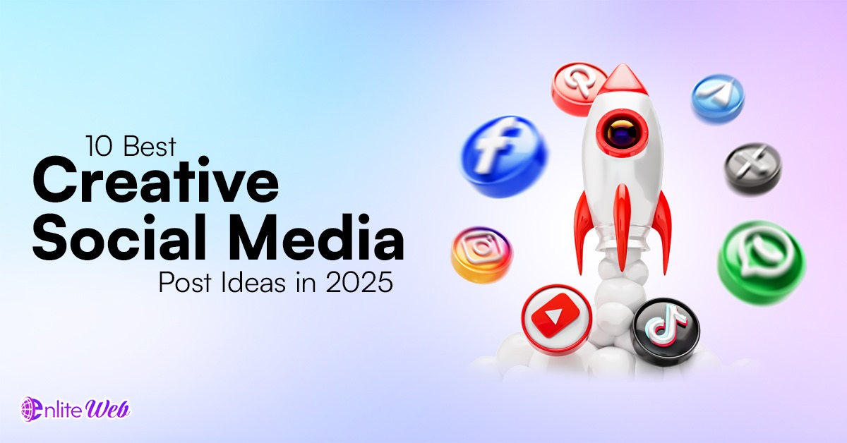 10 Best Creative Social Media Post Ideas in 2025