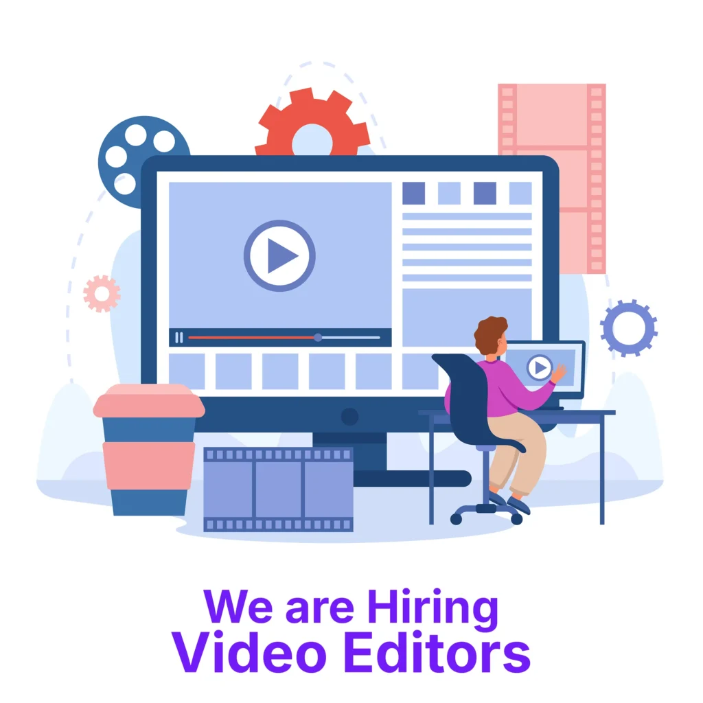 Hiring Video Editors